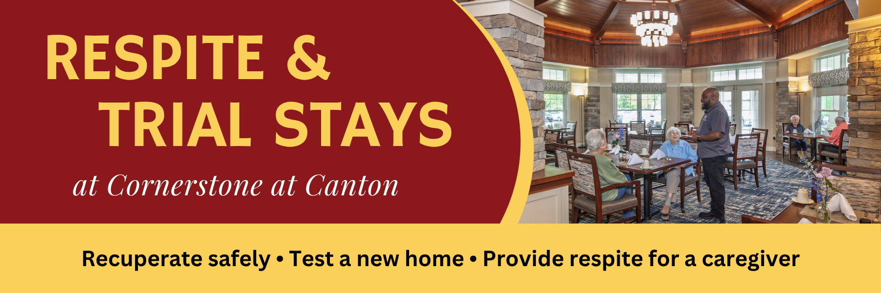 Respite and Trial Stays at Cornerstone at Canton