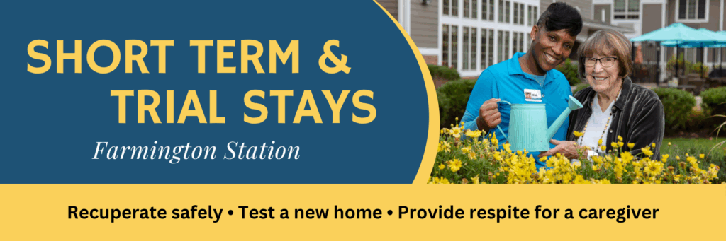 Short term and trial stays at Farmington Station