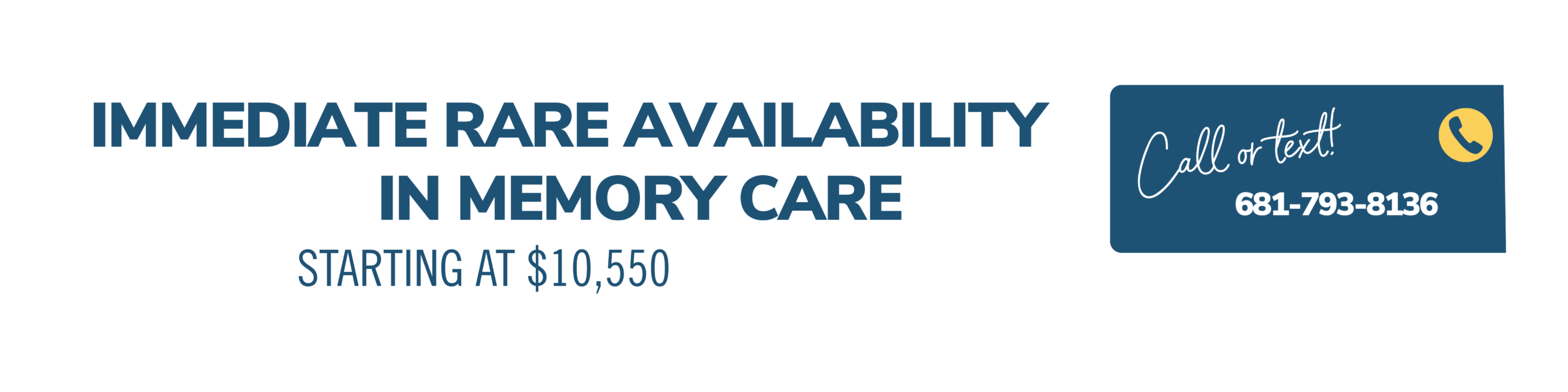 Immediate rare availability in Memory Care starting at $10,550. Call or text 781-793-8136