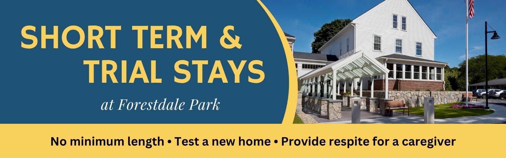 Short term and trial stays at Forestdale Park